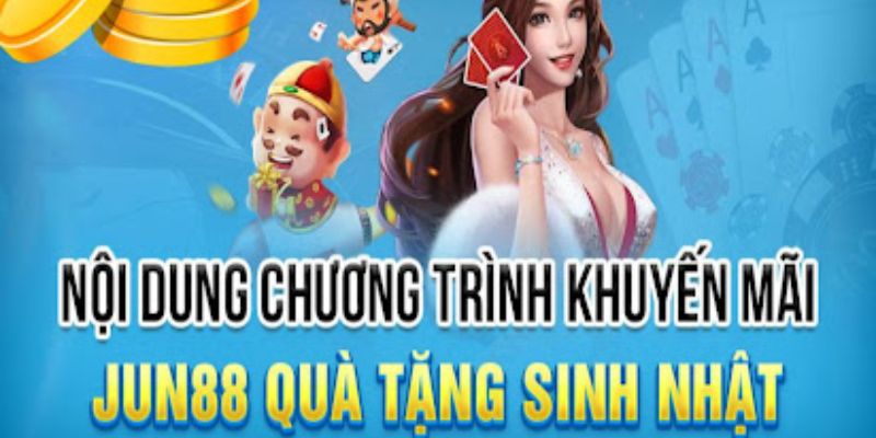 Các hoạt động đặc sắc trong kỷ niệm sinh nhật thế kỷ của Jun88